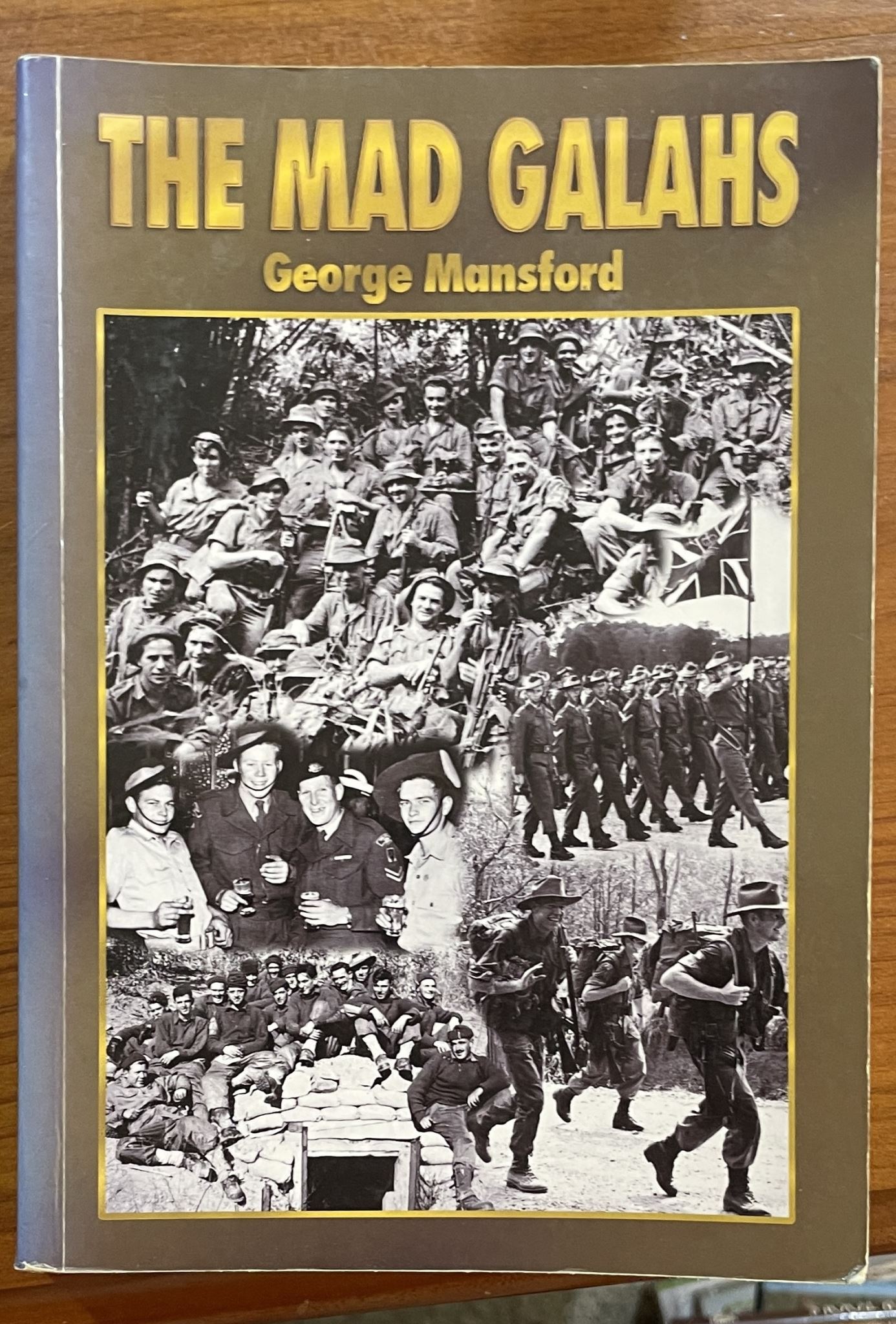 The Mad Galahs by Mansford George Signed
